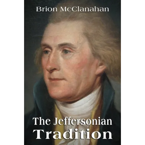 The Jeffersonian Tradition - Paperback
