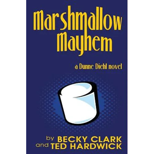 Marshmallow Mayhem - Paperback