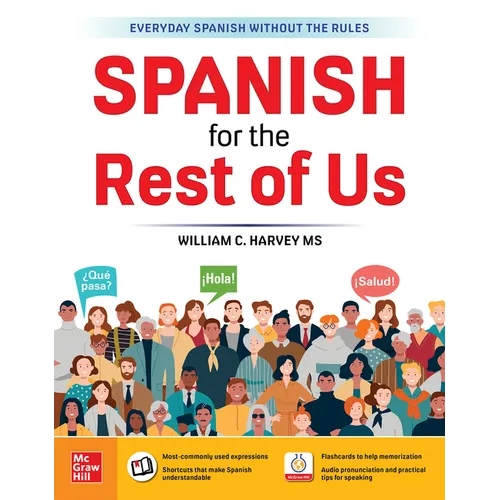 Spanish for the Rest of Us - Paperback