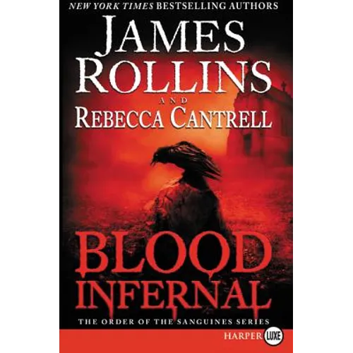 Blood Infernal: The Order of the Sanguines Series - Paperback