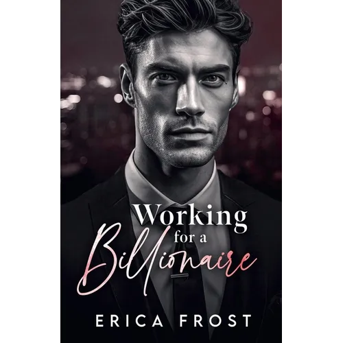Working For A Billionaire - Paperback