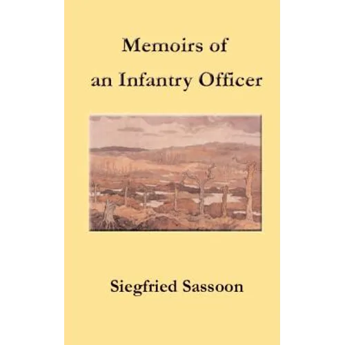 Memoirs of an Infantry Officer - Paperback
