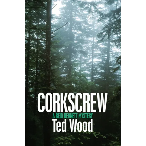 Corkscrew: A Reid Bennett Mystery - Paperback