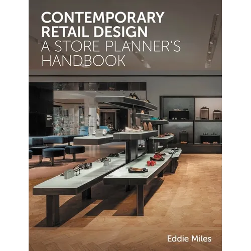 Contemporary Retail Design: A Store Planner's Handbook - Paperback