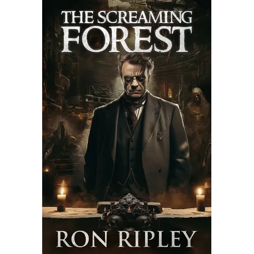 The Screaming Forest: Supernatural Suspense Thriller with Ghosts - Paperback