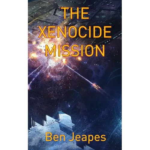 The Xenocide Mission - Paperback