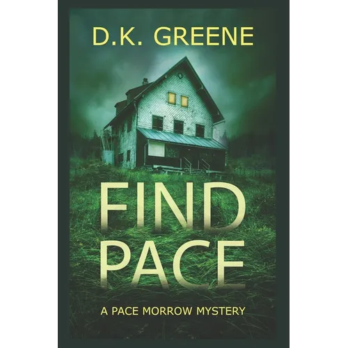 Find Pace: Large Print Edition - Paperback