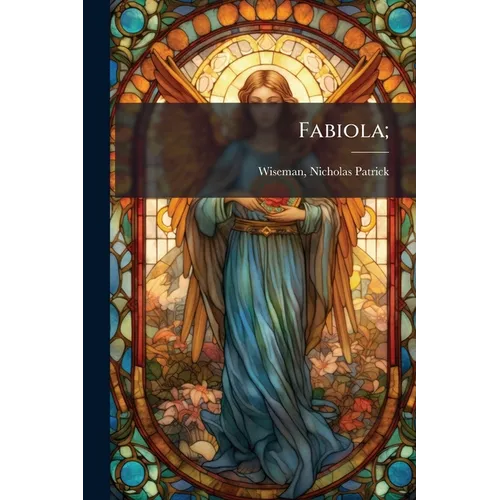 Fabiola; - Paperback