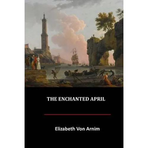 The Enchanted April - Paperback