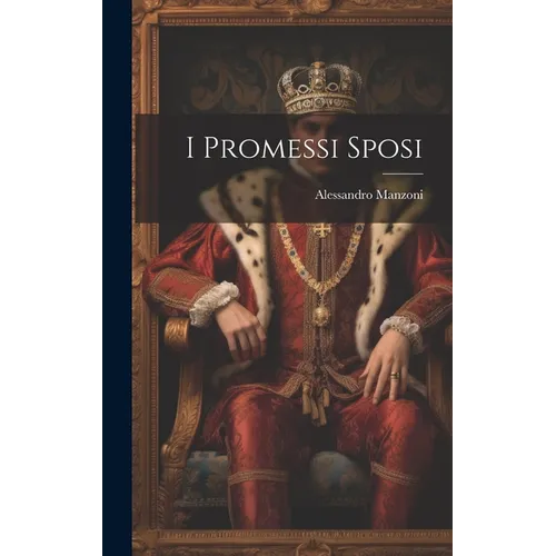 I Promessi Sposi - Hardcover