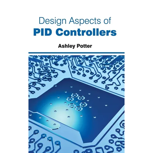 Design Aspects of Pid Controllers - Hardcover