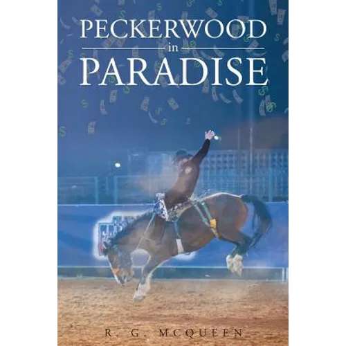 Peckerwood in Paradise - Paperback