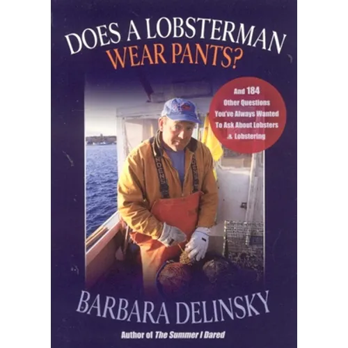Does a Lobsterman Wear Pants? - Paperback