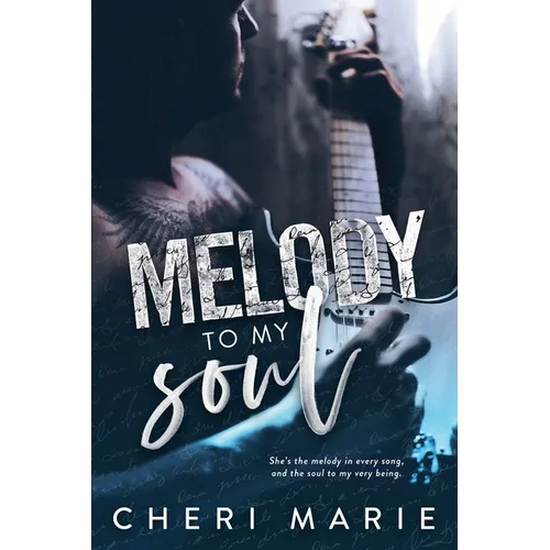 Melody to My Soul - Paperback