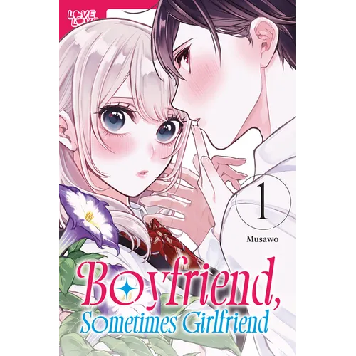 Boyfriend, Sometimes Girlfriend, Volume 1 - Paperback