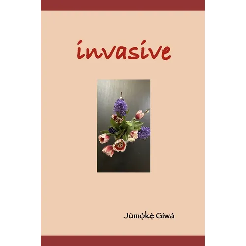 invasive - Paperback