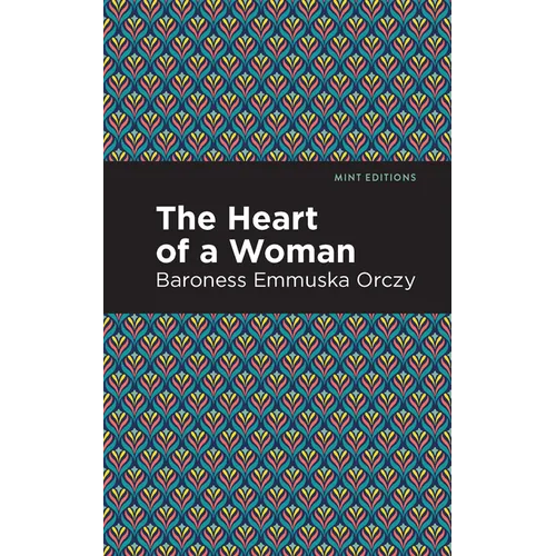 The Heart of a Woman - Paperback