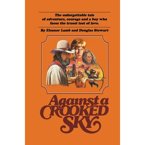 Against a Crooked Sky - Paperback