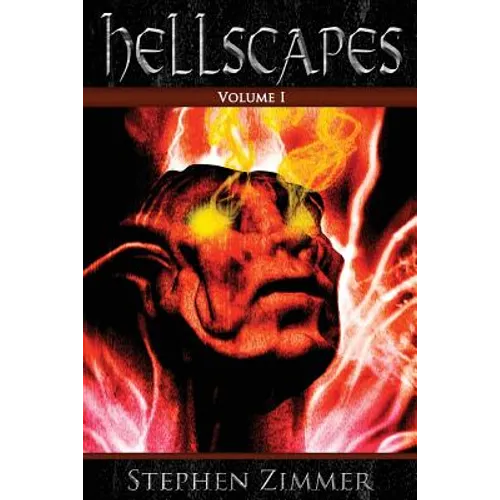 Hellscapes, Volume 1 - Paperback