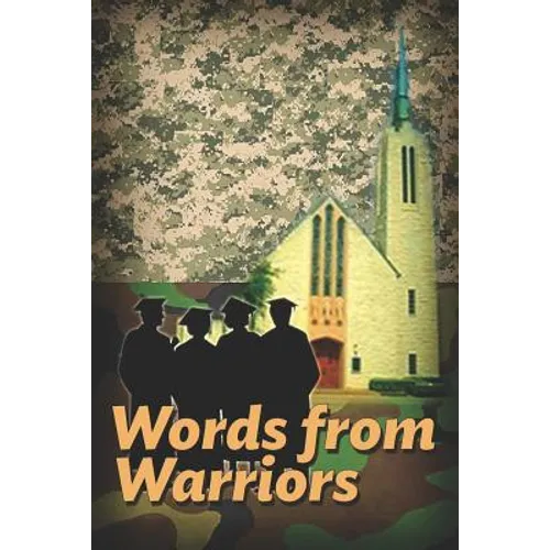 Words From Warriors - Paperback