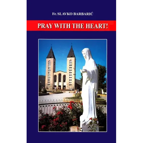 Pray With The Heart - Paperback