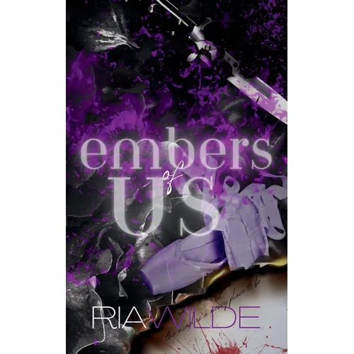 Embers of Us: A Standalone Dark Romance - Paperback