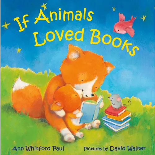 If Animals Loved Books - Hardcover
