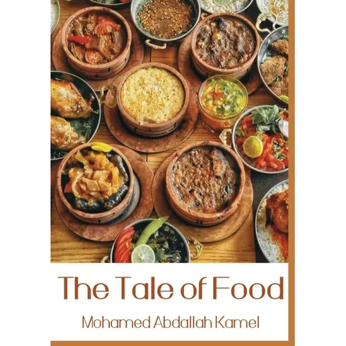 The Tale of Food - Paperback