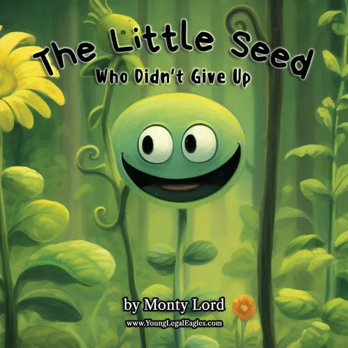The Little Seed ... Who Didn't Give Up - Paperback