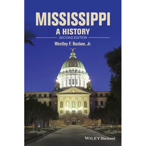 Mississippi: A History - Paperback