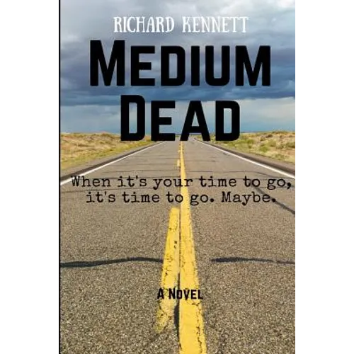 Medium Dead - Paperback