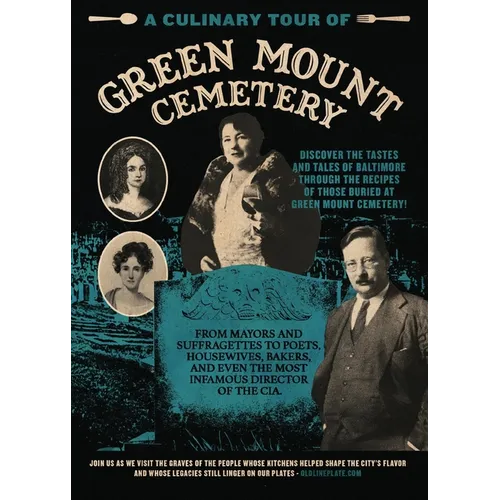 A Culinary Tour of Green Mount Cemetery - Paperback