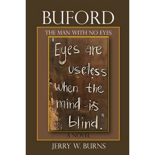 Buford: The Man with No Eyes - Paperback