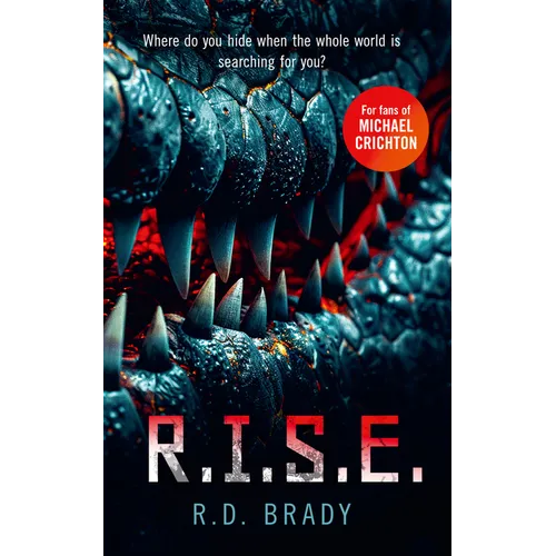 R.I.S.E.: A Riveting Science Fiction Thriller Where an Alien Experiment Turns Deadly - Paperback