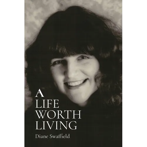 A Life Worth Living - Paperback