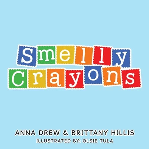 Smelly Crayons - Paperback