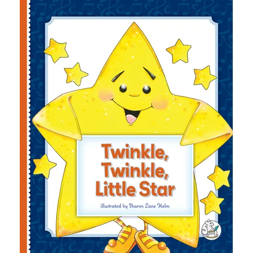 Twinkle, Twinkle, Little Star - Library Binding