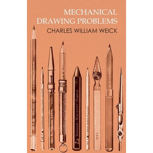 Mechanical Drawing Problems - Paperback