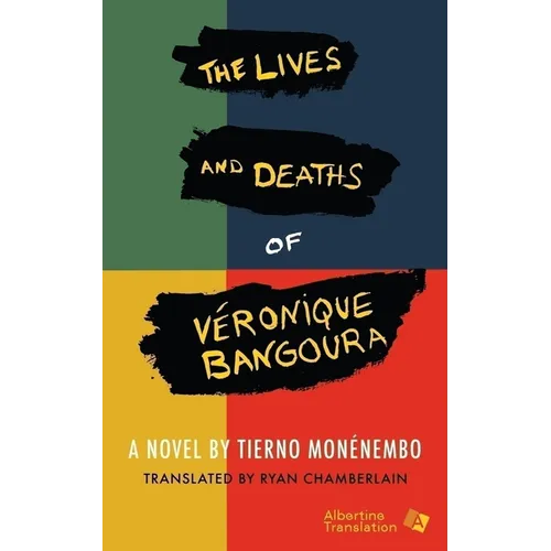 Lives & Deaths of Veronique Bangoura - Paperback