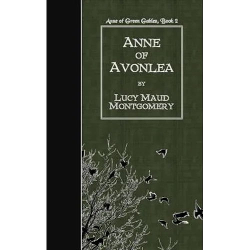 Anne of Avonlea - Paperback