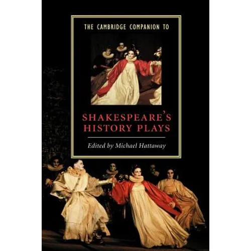 The Cambridge Companion to Shakespeare's History Plays - Paperback