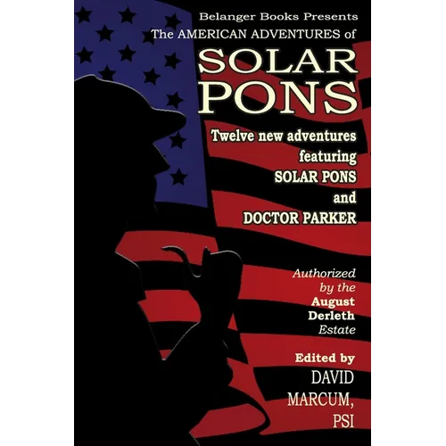 The American Adventures of Solar Pons - Paperback