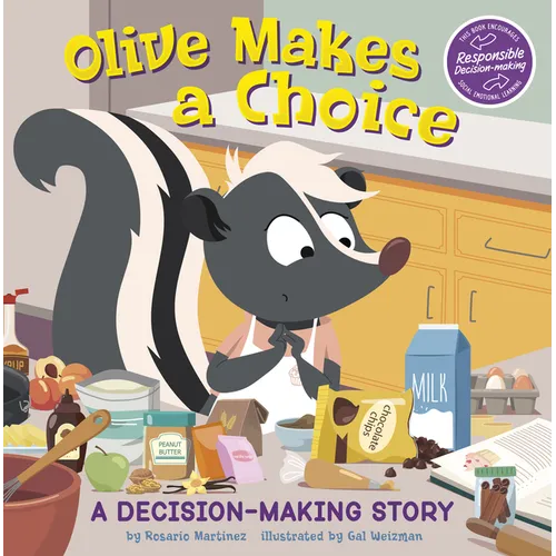 Olive Makes a Choice: A Decision-Making Story - Paperback