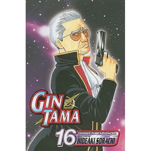 Gin Tama, Vol. 16: German Suplex Any Woman Who Asks, Which Is More Important, Me or Your Work? - Paperback