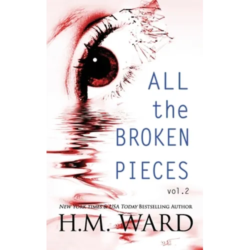 All The Broken Pieces: Vol. 2 - Paperback