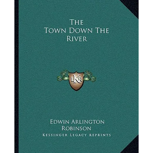 The Town Down The River - Paperback