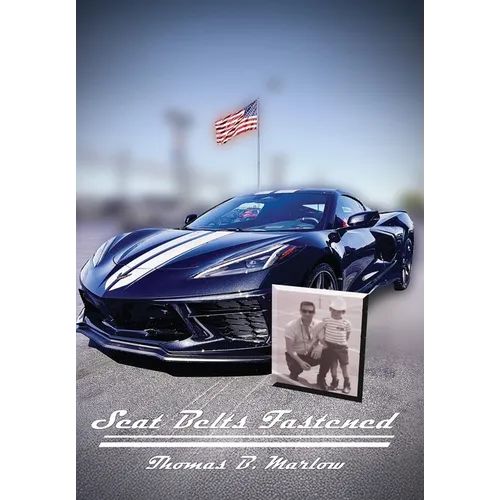 Seat Belts Fastened - Hardcover