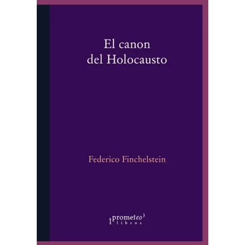 El canon del holocausto: Memorias del terror - Paperback