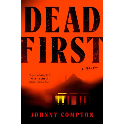 Dead First - Hardcover