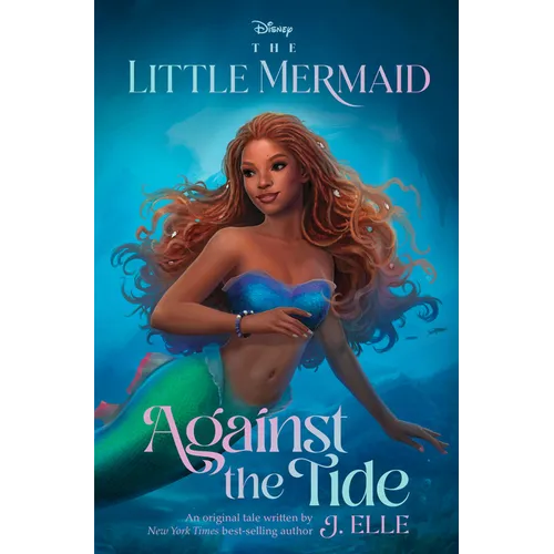 The Little Mermaid: Against the Tide - Hardcover